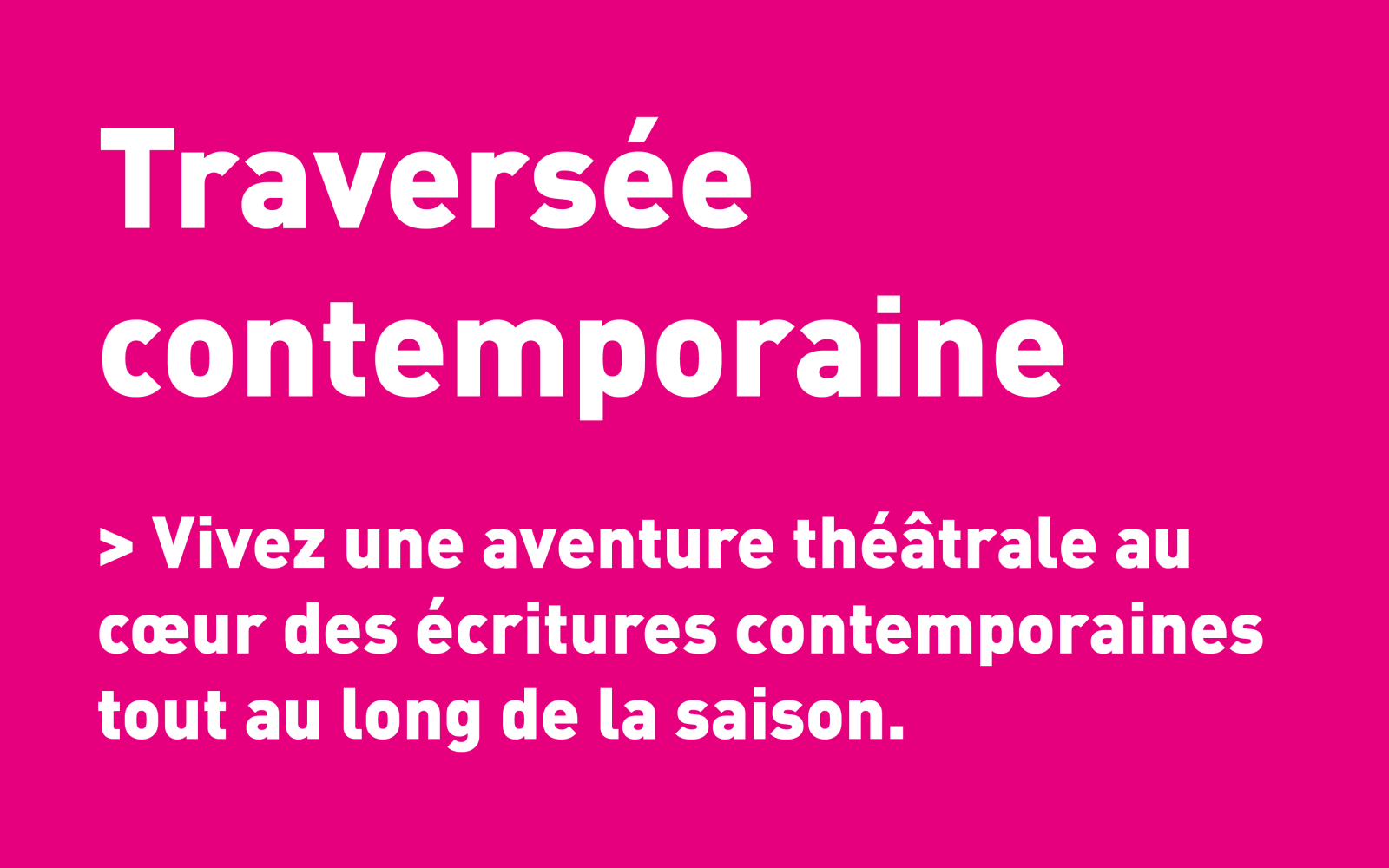 visuel slider traversée contemporaine